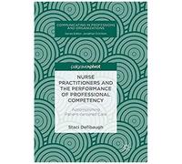 Nurse Practitioners And The Performance Of Professional Competency