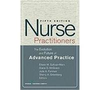 Nurse Practitioners: The Evolution and Future of Advanced Practice