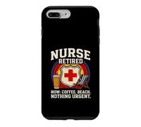 Nurse Retired Now Coffee Beach Rien d'urgent Coque pour iPhone 7 Plus/8 Plus