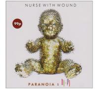 Nurse With Wound - Paranoia in Hi-Fi by Nurse With Wound
