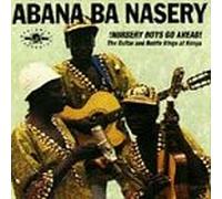 Nursery Boys Go Ahead: Guitar & Bottle Kings Kenya