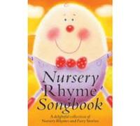 Nursery Rhyme Songbook Divers Auteurs (Auteur)