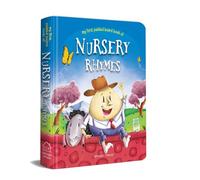 Nursery Rhymes Board Book: Illustrated Classic Nursery Rhymes