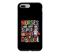Nurses are Just Super Heroes in Disguise Inscription Amusante Coque pour iPhone 7 Plus/8 Plus