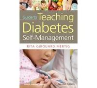Nurses Guide to Teaching Diabetes SelfManagement - Mertig Rita Girouard MS RNC CNS DE - Springer Publishing Co Inc - Livre en Anglais - Paperback Mertig Rita Girouard MS RNC CNS DEMertig Rita Girouard