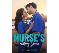 Nurse's Hating Game - JC Harroway - Mills & Boon - ebook (ePub) - Livre