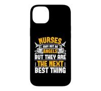 Nurses May Not Be Angels But They are The Next Best Thing Coque pour iPhone 14 Plus