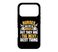 Nurses May Not Be Angels But They are The Next Best Thing Coque pour iPhone 17 Pro