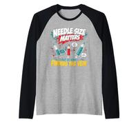 Nurses Needle Size Matters Funny Nursing Manche Raglan