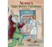 Nurses Night Before Christmas by David Davis & Illustrated by James Rice David David (Auteur)