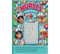 Nurses Word Search: Includes Nursing Terms, Nurse Slang, Abbreviations, Illnesses, DME Equipment, and Pharmacology Drug Names - A Fun and Educational Gift for Nurse Appreciation Week!