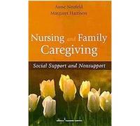 Nursing and Family Caregiving Margaret Harrison, Margaret J. Harrison (Auteur)