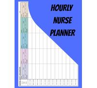 Nursing Brain Sheet for 5 Patients: Day & Night Shift Organizer with Hourly Blocks and Medical Tracking Sections
