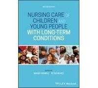 Nursing Care Of Children And Young People With Long-Term Conditions