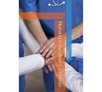 Nursing Education Essentials