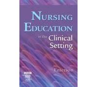 Nursing Education In The Clinical Setting