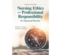 Nursing Ethics And Professional Responsibility In Advanced Practice