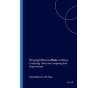 Nursing Ethics In Modern China