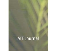Nursing Home Administrator in Training Journal: A Guided Companion for a Purposeful and Productive AIT Experience