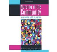 Nursing in the Community, One Stop Doc Revision Series Ann Clarridge, Dee Drew, Karen Melling, Sue Chilton (Auteur)