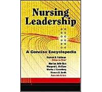 Nursing Leadership: A Concise Encyclopedia