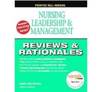 Nursing Leadership and Management, Prentice Hall Nursing Reviews & Rationales Donna M., R. N. Nickitas, Mary Ann Hogan (Auteur)