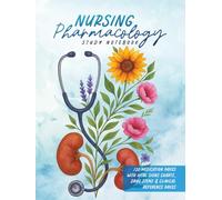 Nursing Pharmacology Study Notebook: Blank Medication Template Notebook for Nursing Students with Vital Signs Charts, Drug Stems, and Clinical Reference Pages