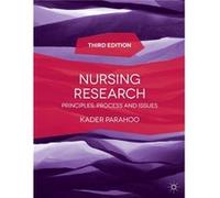 Nursing Research: Principles, Process And Issues (Paperback) Kader Parahoo, (Auteur)
