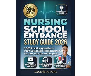 NURSING SCHOOL ENTRANCE STUDY GUIDE 2026: 5,000 Practice Questions + 1,000 Detachable Flashcards to Get You Into Your Dream Program