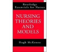 Nursing Theories and Models by Hugh McKenna Hugh McKenna (Auteur)