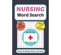 Nursing Word Search: Nursing Word Search Puzzle Book with Easy to Read Print | 6 X 9 inches | 110 Pages | 50+ Puzzles | Gift for Professionals in the ... | Gift for Travel, Vacations or Free Times