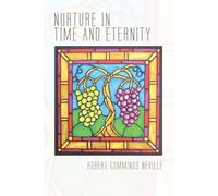 Nurture in Time and Eternity