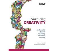 Nurturing Creativity by Sonia Akiko Yoshizawa Sonia Akiko Yoshizawa (Auteur)