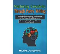 Nurturing Creativity Through Poetry Writing