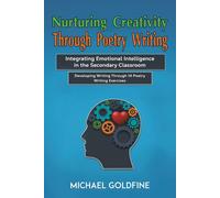 Nurturing Creativity Through Poetry Writing