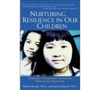 Nurturing Resilience in Our Children: Answers to the Most Important Parenting Questions Brooks, Robert B., Goldstein, Sam (Auteur)