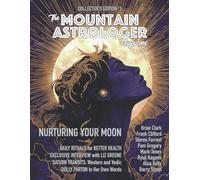 Nurturing Your Moon: The Mountain Astrologer