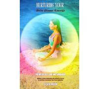 Nurturing Your Twin Flame Energy: The Art of Self-Care and Surrender