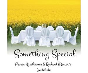 Nussbaumer, George & Wester, R - Something Special - Gästeliste
