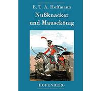 Nußknacker Und Mausekönig