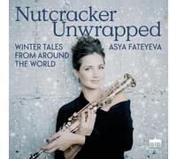 Nutcracker Unwrapped - Winter Tales from Around the World