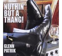 Nuthin' But a Thang