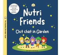 Nutri Friends Chit Chat In Garden - An Interactive Activity Book Showing Importance Of Fruits And Vegetables