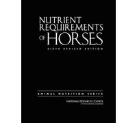 Nutrient Requirements Of Horses