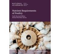 Nutrient Requirements of Poultry: Tenth Revised Edition