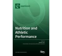 Nutrition And Athletic Performance