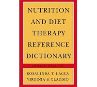 Nutrition And Diet Therapy Reference Dictionary