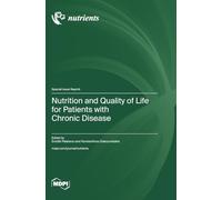 Nutrition and Quality of Life for Patients with Chronic Disease