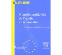Nutrition artificielle de l'adulte en réanimation: Srlf