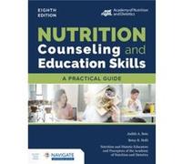 Nutrition Counseling and Education Skills A Practical Guide by Nutrition and Dietetic Educators and Preceptors NDEP Nutrition and Dietetic Educators and Preceptors NDEP (Auteur)